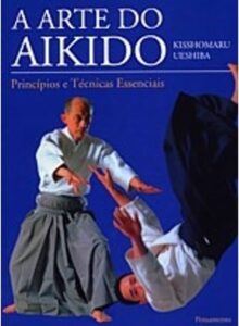 A Arte do Aikido
